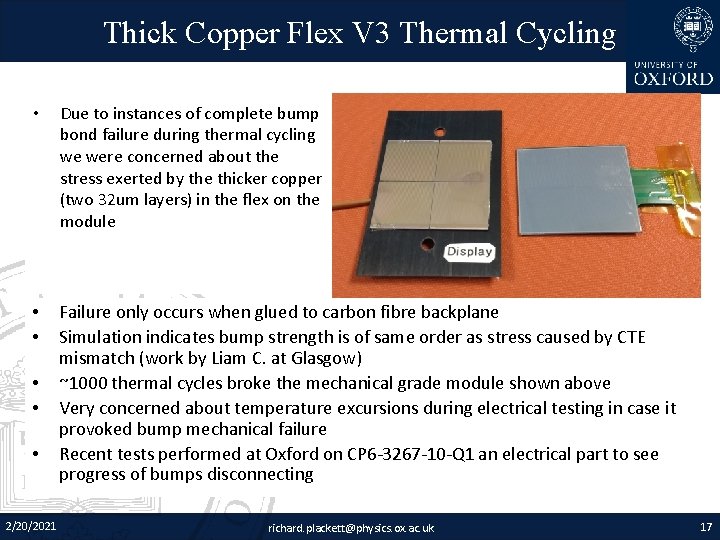 Thick Copper Flex V 3 Thermal Cycling • Due to instances of complete bump