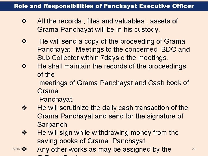 Role and Responsibilities of Panchayat Executive Officer v All the records , files and