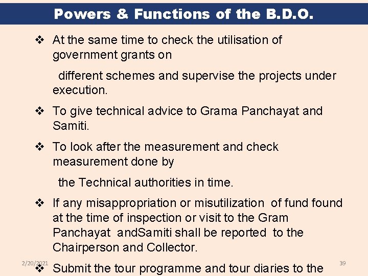 Powers & Functions of the B. D. O. v At the same time to