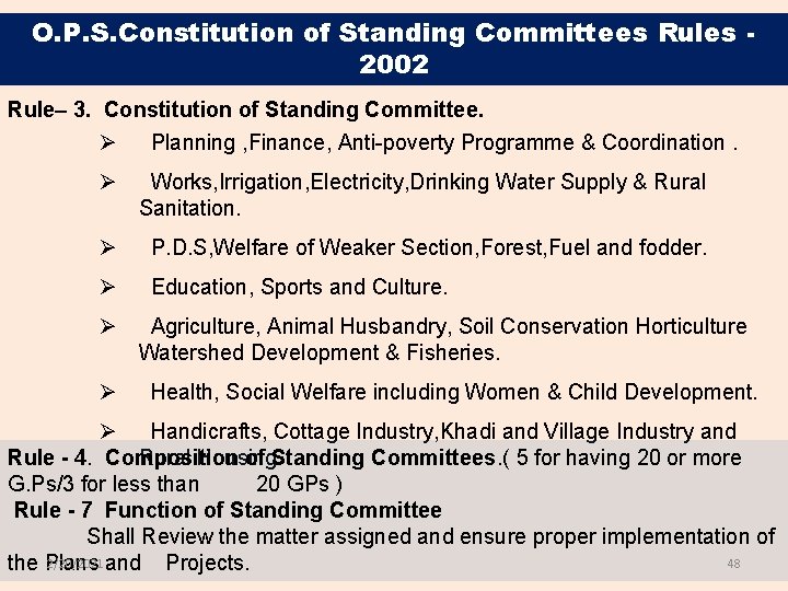 O. P. S. Constitution of Standing Committees Rules 2002 Rule– 3. Constitution of Standing