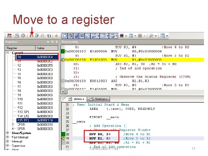 Move to a register CENG 2400 v. 1. 4 a 11 