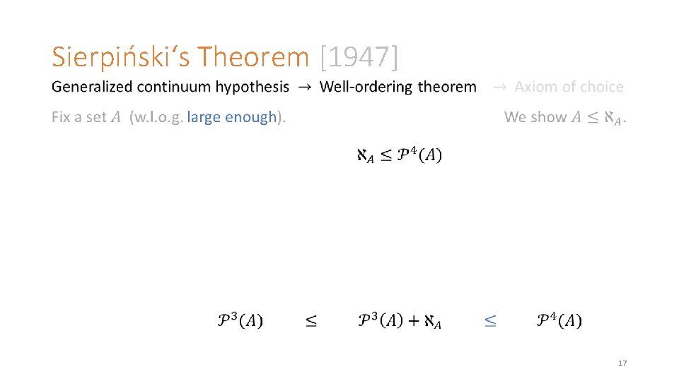 Sierpiński‘s Theorem [1947] 17 