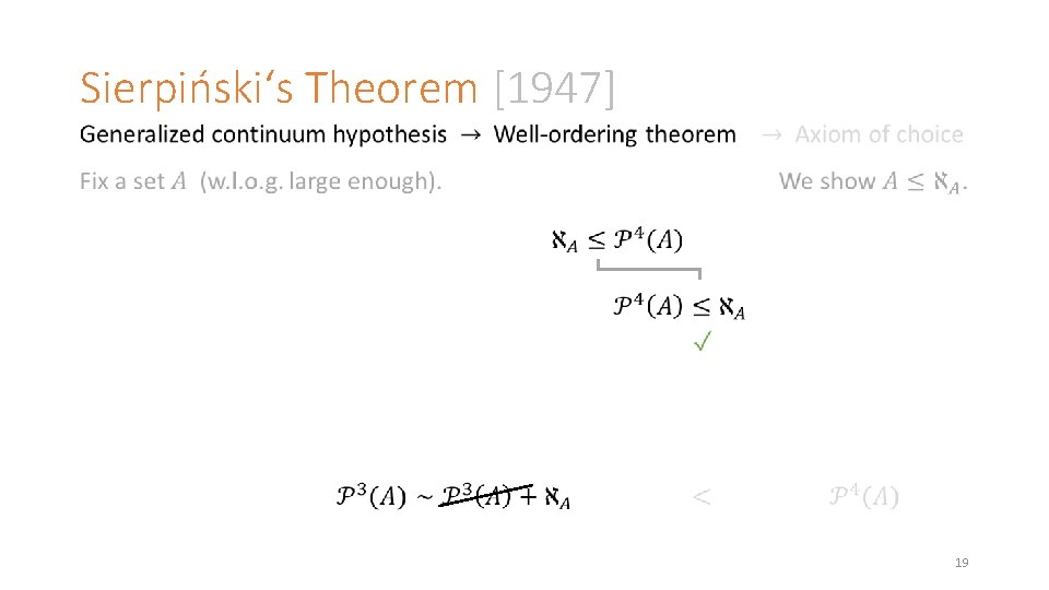 Sierpiński‘s Theorem [1947] 19 