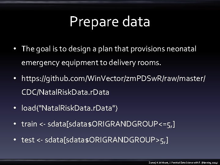 Prepare data • The goal is to design a plan that provisions neonatal emergency