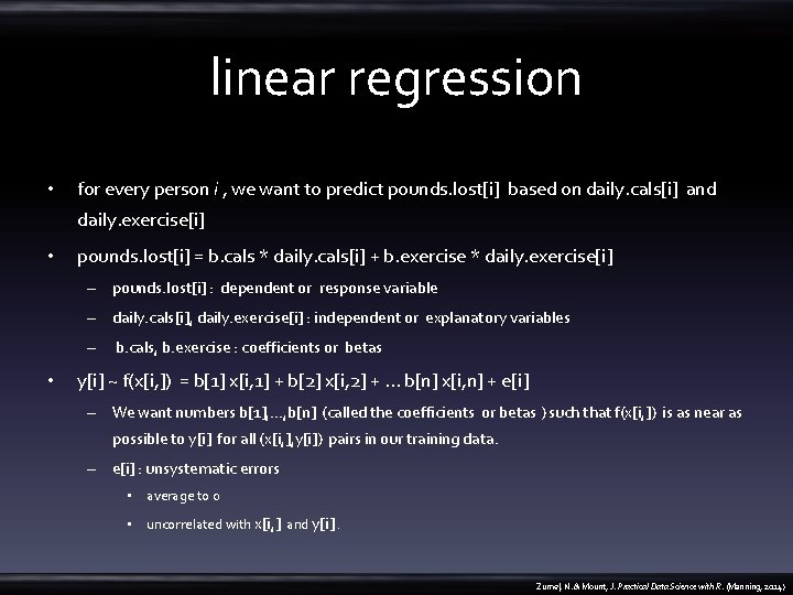 linear regression • for every person i , we want to predict pounds. lost[i]