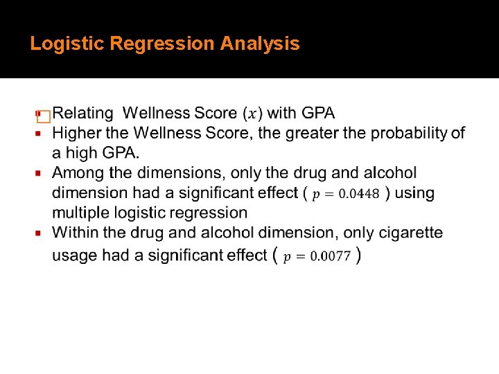 Logistic Regression Analysis � 