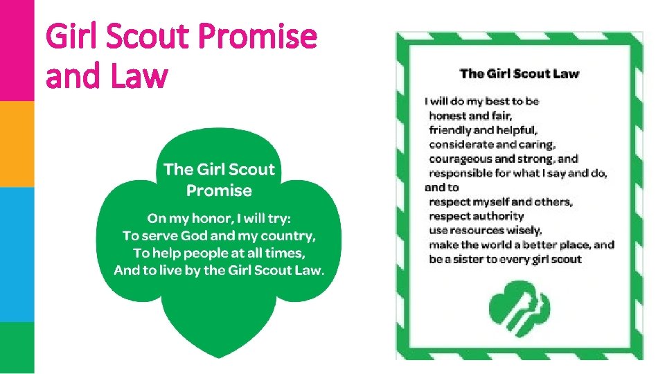Girl Scout Promise and Law Girl Scout Promise and Law
