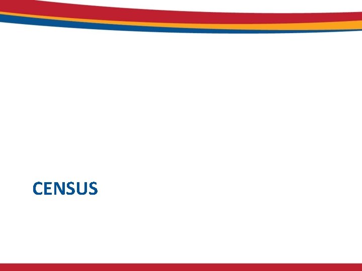 CENSUS CENSUS