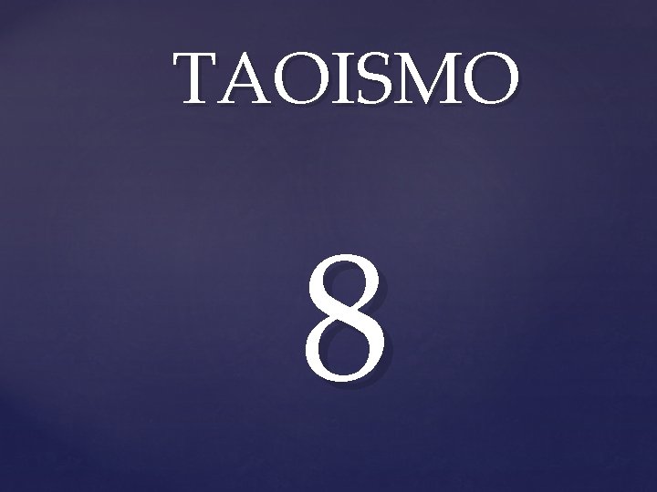 TAOISMO 8 