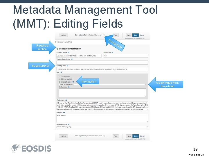 Metadata Management Tool (MMT): Editing Fields Ch an Required section ge f orm Required