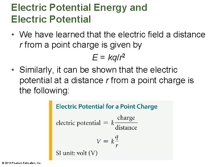 Electric Potential Energy and Electric Potential • We have learned that the electric field