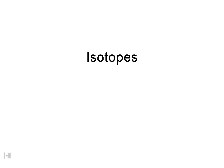 Isotopes 