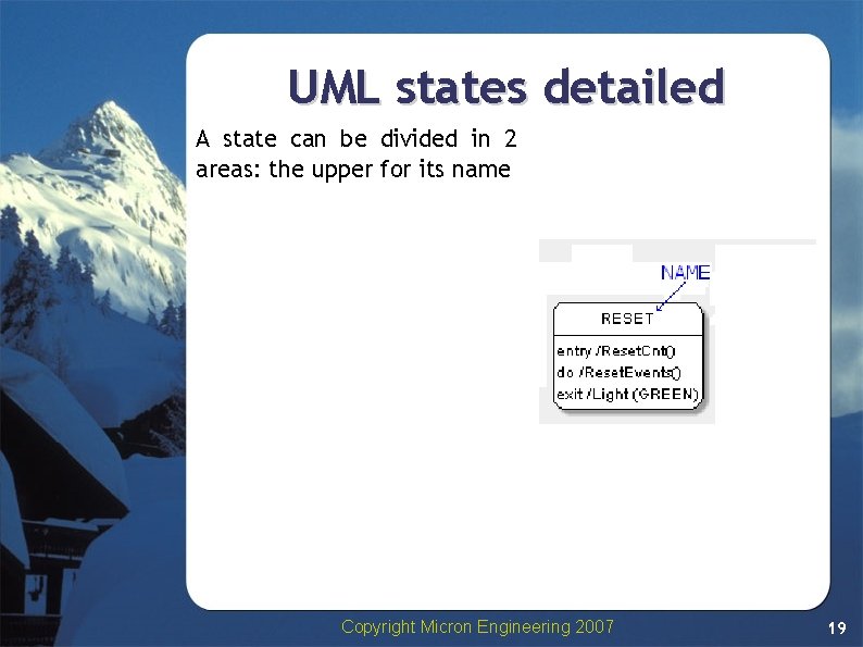 UML states detailed A state can be divided in 2 areas: the upper for UML states detailed A state can be divided in 2 areas: the upper for