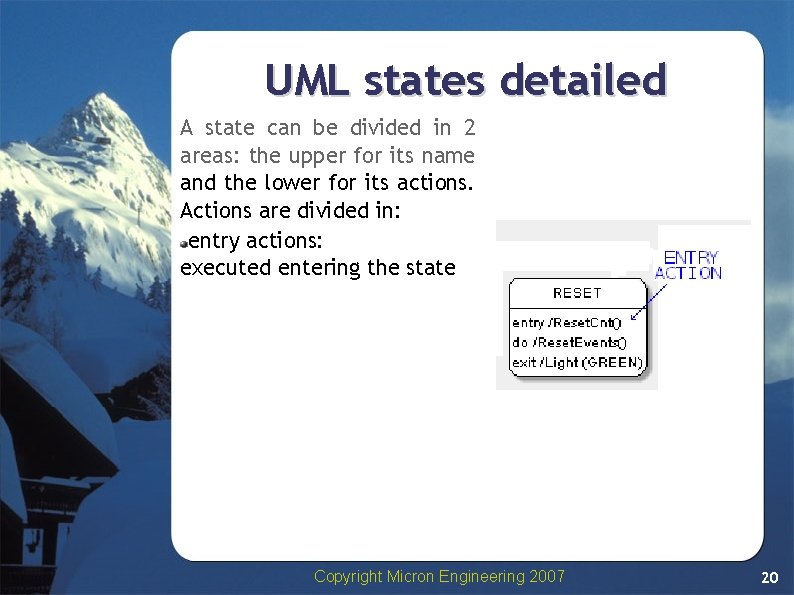 UML states detailed A state can be divided in 2 areas: the upper for UML states detailed A state can be divided in 2 areas: the upper for