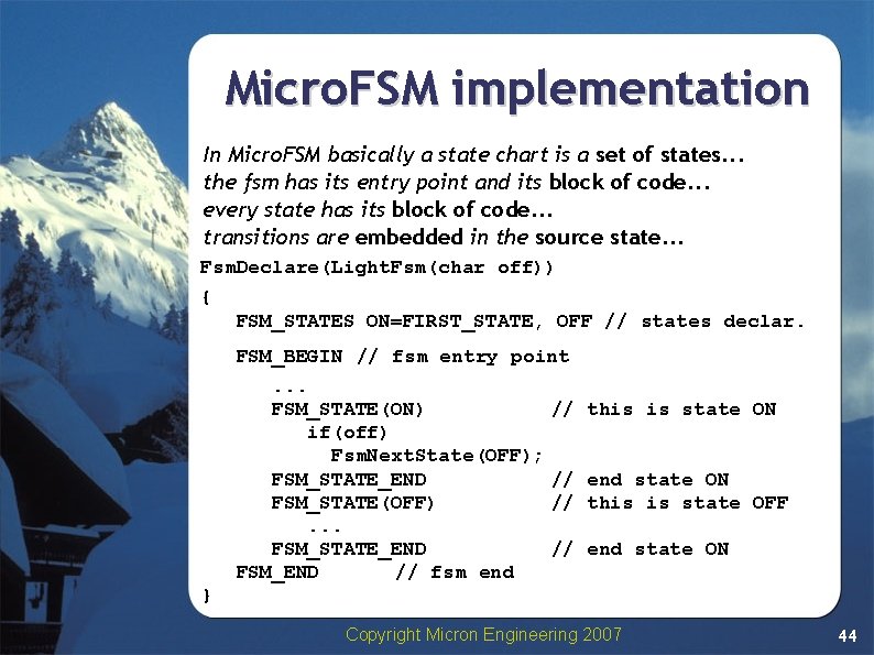 Micro. FSM implementation In Micro. FSM basically a state chart is a set of Micro. FSM implementation In Micro. FSM basically a state chart is a set of