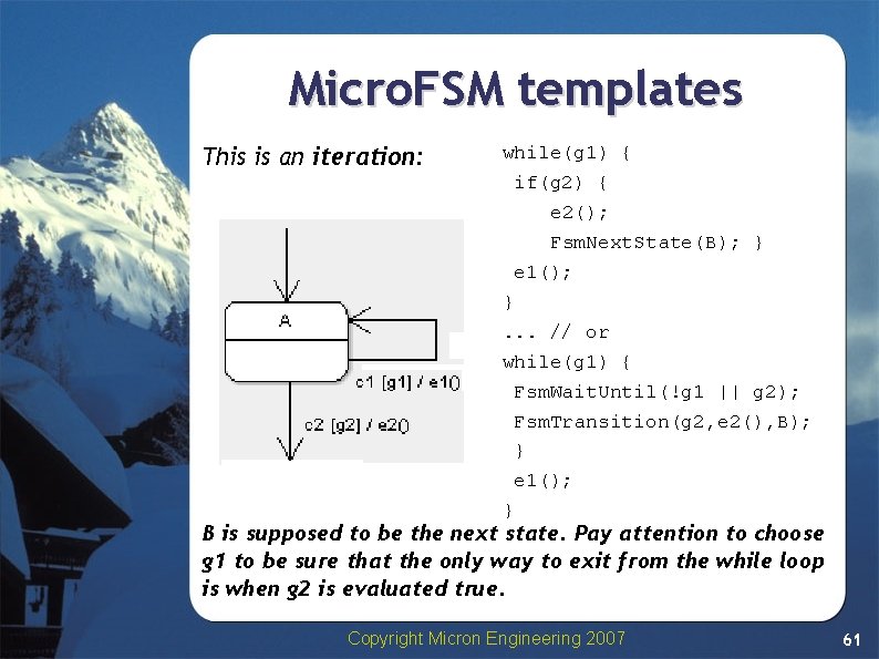Micro. FSM templates This is an iteration: while(g 1) { if(g 2) { e Micro. FSM templates This is an iteration: while(g 1) { if(g 2) { e