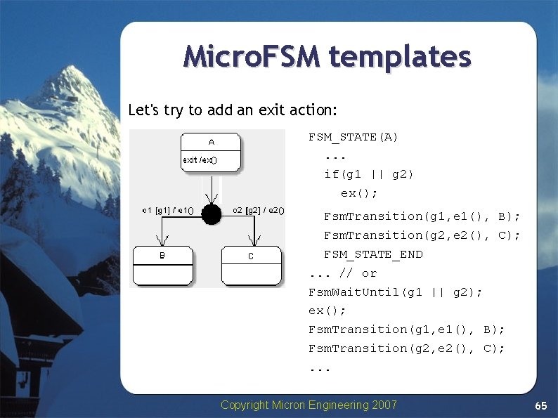 Micro. FSM templates Let's try to add an exit action: FSM_STATE(A). . . if(g Micro. FSM templates Let's try to add an exit action: FSM_STATE(A). . . if(g