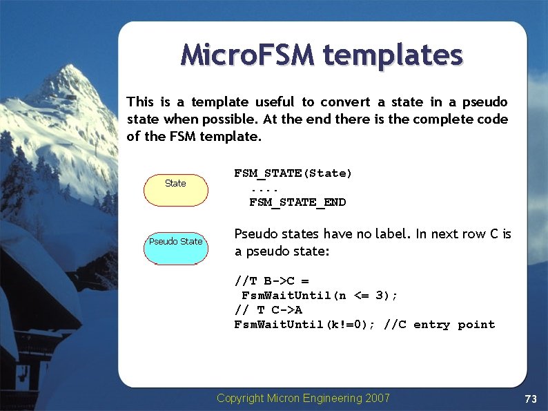 Micro. FSM templates This is a template useful to convert a state in a Micro. FSM templates This is a template useful to convert a state in a