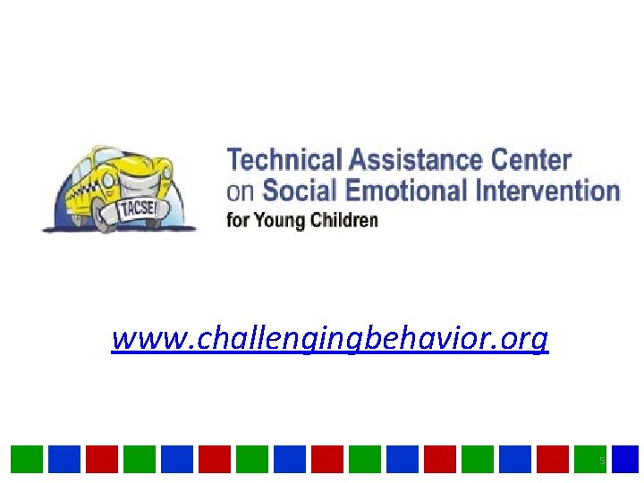 www. challengingbehavior. org 5 