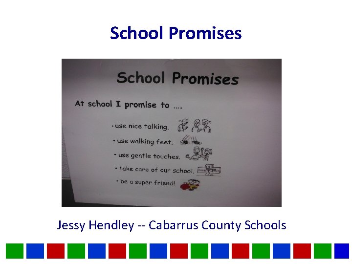 School Promises Jessy Hendley -- Cabarrus County Schools 