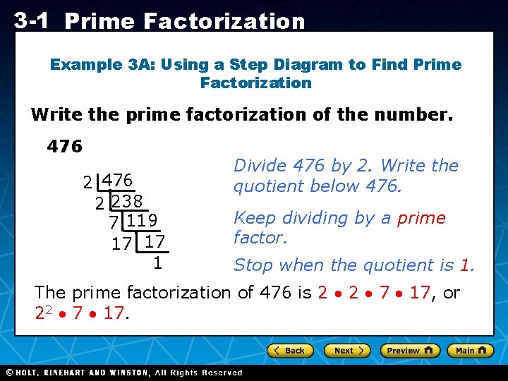 3 -1 Prime Factorization Example 3 A: Using a Step Diagram to Find Prime