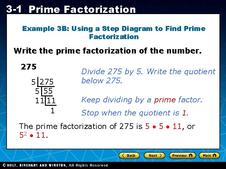 3 -1 Prime Factorization Example 3 B: Using a Step Diagram to Find Prime