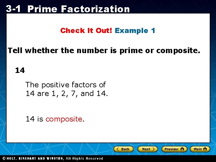 3 -1 Prime Factorization Check It Out! Example 1 Tell whether the number is