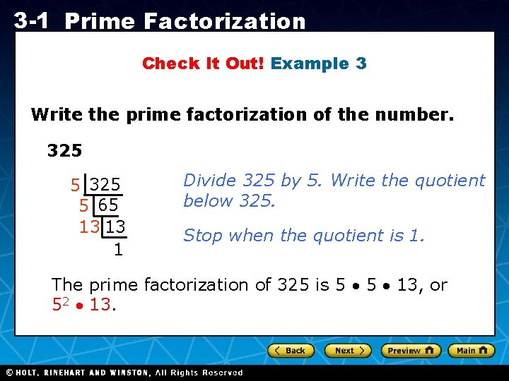 3 -1 Prime Factorization Check It Out! Example 3 Write the prime factorization of