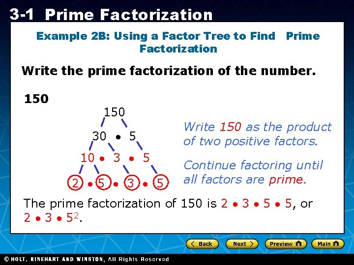 3 -1 Prime Factorization Example 2 B: Using a Factor Tree to Find Prime