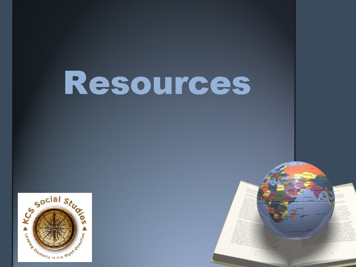 Resources Resources