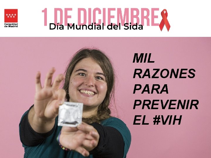 MIL RAZONES PARA PREVENIR EL #VIH 