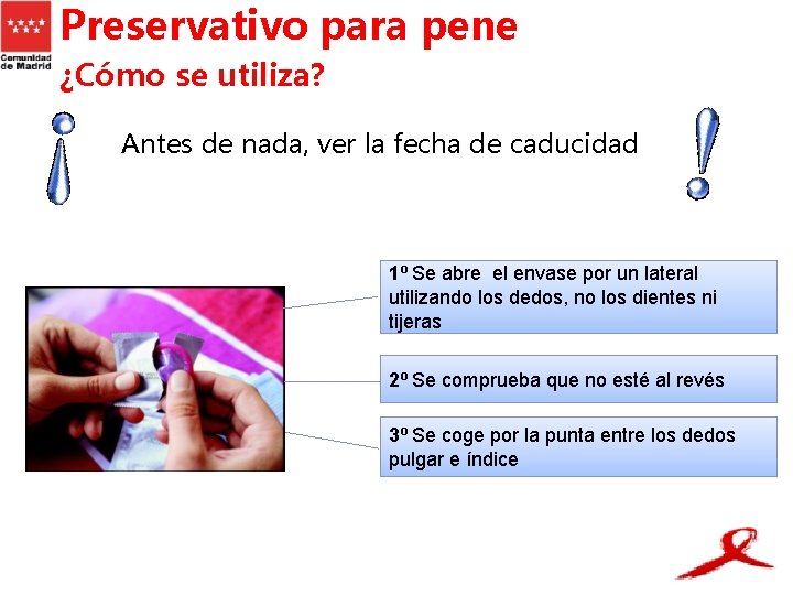 Preservativo para pene ¿Cómo se utiliza? Antes de nada, ver la fecha de caducidad