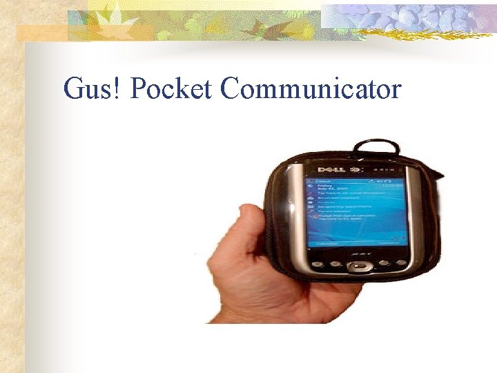Gus! Pocket Communicator 