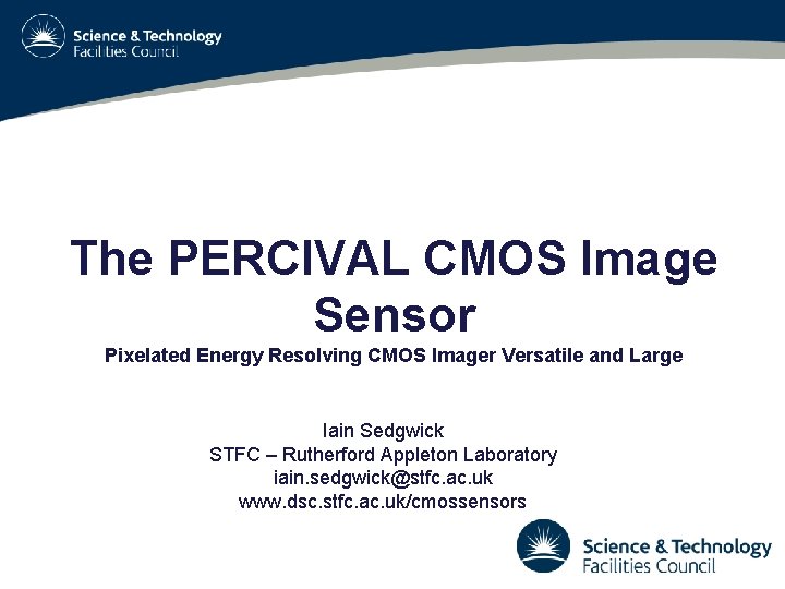 The PERCIVAL CMOS Image Sensor Pixelated Energy Resolving CMOS Imager Versatile and Large Iain