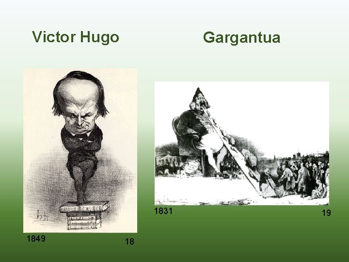 Victor Hugo Gargantua 1831 1849 18 19 