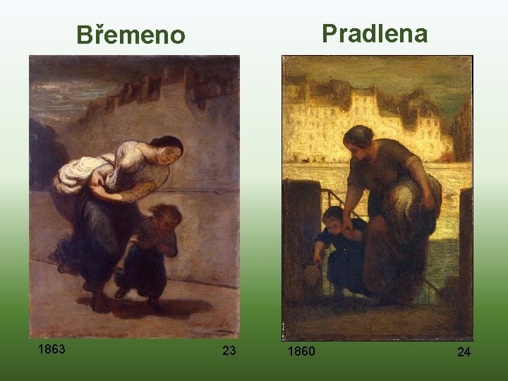 Pradlena Břemeno 1863 23 1860 24 