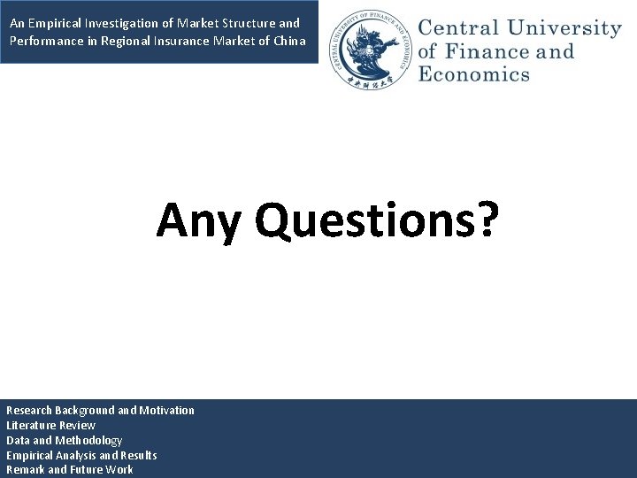 An Empirical Investigation of Market Structure and Performance in Regional Insurance Market of China