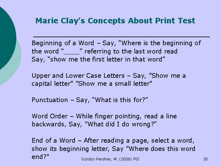 Marie Clay’s Concepts About Print Test Beginning of a Word – Say, “Where is Marie Clay’s Concepts About Print Test Beginning of a Word – Say, “Where is