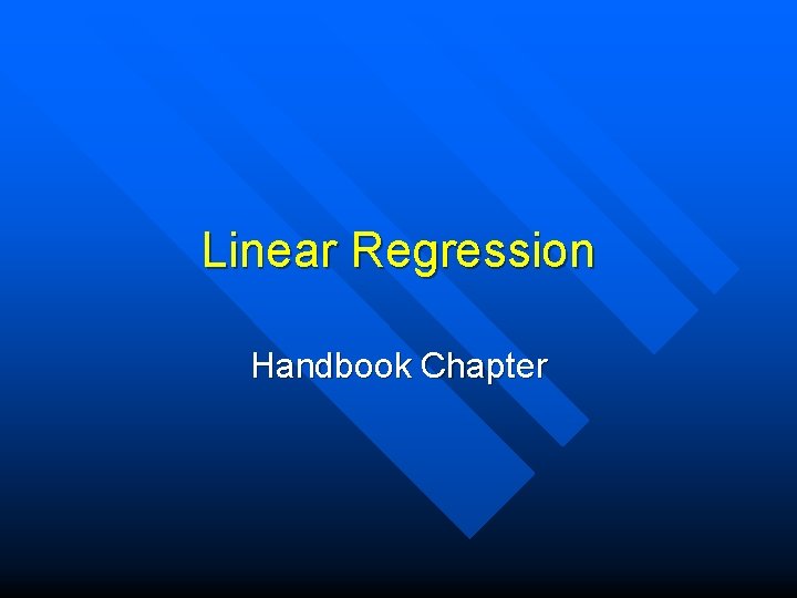 Linear Regression Handbook Chapter 