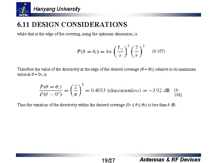 Hanyang University 6. 11 DESIGN CONSIDERATIONS while that at the edge of the covering,