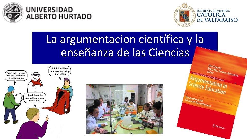 La argumentacion científica y la enseñanza de las Ciencias 