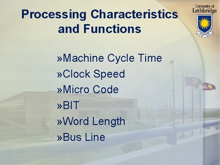 Processing Characteristics and Functions » Machine Cycle Time » Clock Speed » Micro Code