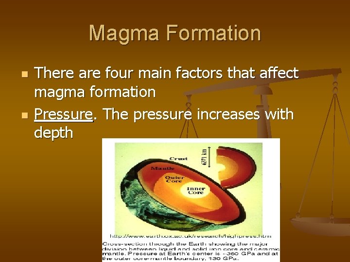 Magma Formation n n There are four main factors that affect magma formation Pressure.