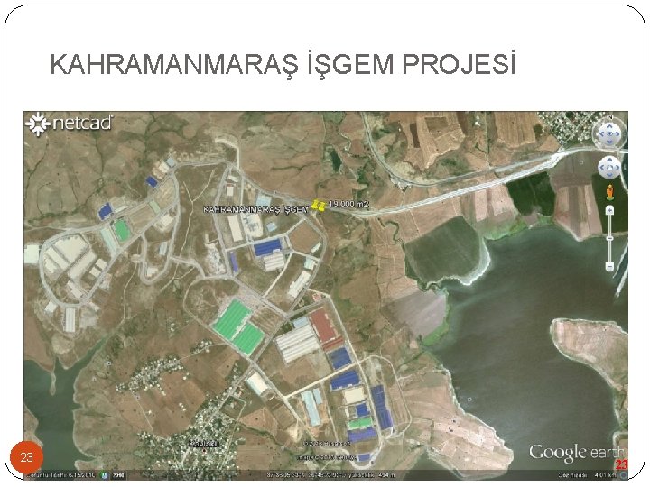 KAHRAMANMARAŞ İŞGEM PROJESİ 23 23 KAHRAMANMARAŞ İŞGEM PROJESİ 23 23