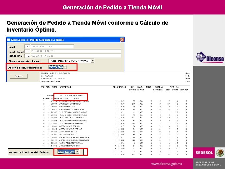 Generación de Pedido a Tienda Móvil conforme a Cálculo de Inventario Óptimo. 