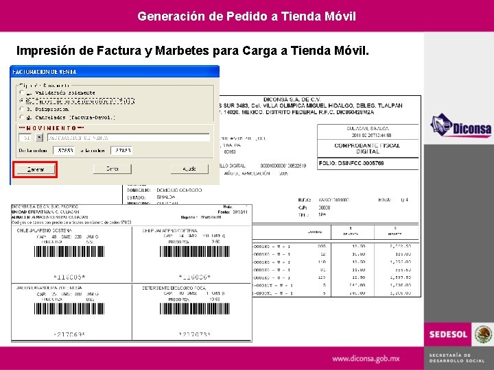 Generación de Pedido a Tienda Móvil Impresión de Factura y Marbetes para Carga a