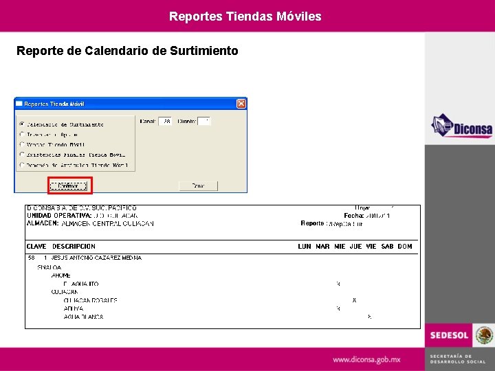 Reportes Tiendas Móviles Reporte de Calendario de Surtimiento 