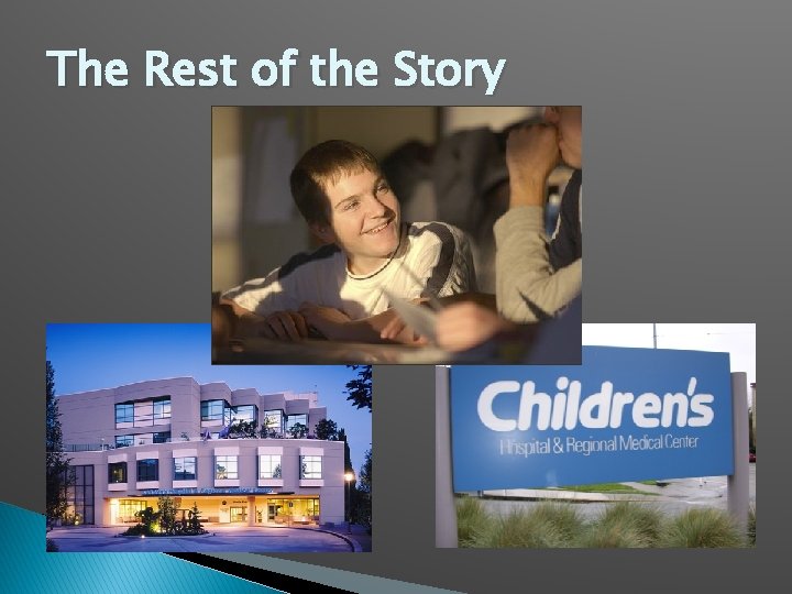 The Rest of the Story The Rest of the Story