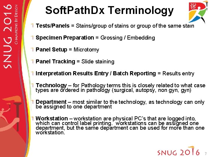 Soft. Path. Dx Terminology Tests/Panels = Stains/group of stains or group of the same