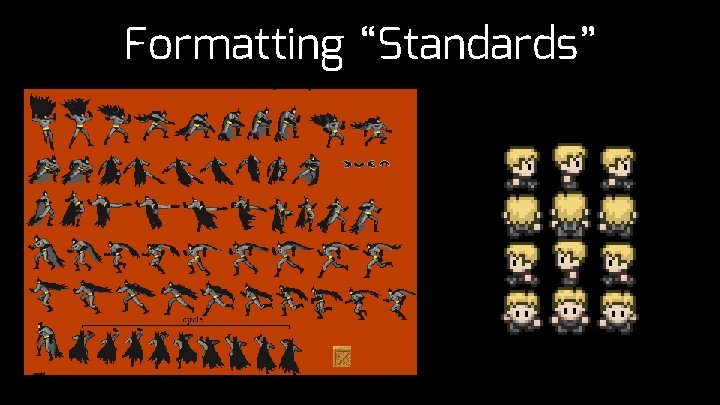 Formatting “Standards” 